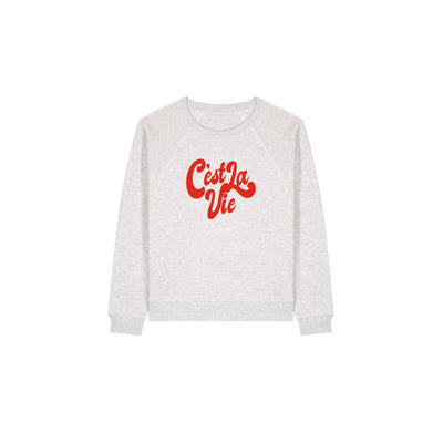 C'est La Vie organic cotton sweatshirt